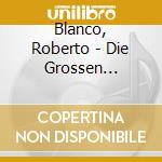 Blanco, Roberto - Die Grossen Erfolge cd