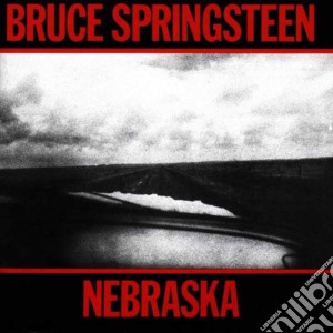 Bruce Springsteen - Nebraska cd musicale di Bruce Springsteen