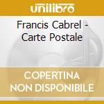 Francis Cabrel - Carte Postale cd
