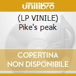 (LP VINILE) Pike's peak cd