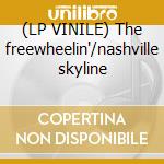 (LP VINILE) The freewheelin'/nashville skyline cd