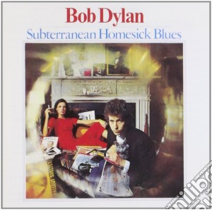 Bob Dylan - Subterranean Homesick Blues cd musicale di Bob Dylan