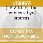 (LP VINILE) The notorious byrd brothers cd