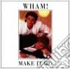 Wham! - Make It Big cd musicale di WHAM!