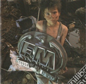 Fm - Tough It Out cd musicale di Fm