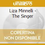 Liza Minnelli - The Singer cd