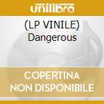 (LP VINILE) Dangerous cd