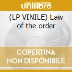 (LP VINILE) Law of the order