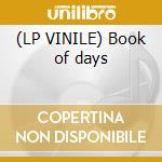 (LP VINILE) Book of days cd