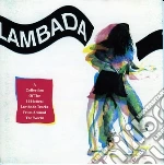 Lambada - A Collection Of The 16 Hottest Lambada Tracks From Around The World cd