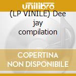 (LP VINILE) Dee jay compilation cd