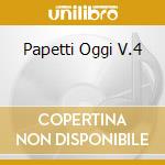 Papetti Oggi V.4 cd