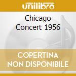 Chicago Concert 1956 cd