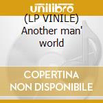 (LP VINILE) Another man' world cd