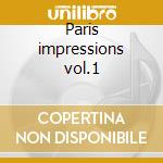 Paris impressions vol.1 cd