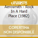 Aerosmith - Rock In A Hard Place (1982) cd