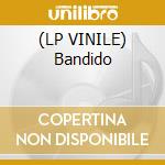 (LP VINILE) Bandido cd