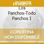Los Panchos-Todo Panchos I cd musicale
