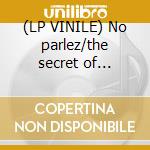 (LP VINILE) No parlez/the secret of association lp vinile di Paul Young