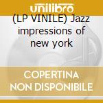 (LP VINILE) Jazz impressions of new york cd