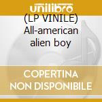 (LP VINILE) All-american alien boy lp vinile di Ian Hunter