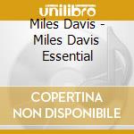 Miles Davis - Miles Davis Essential cd