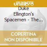 Duke Ellington's Spacemen - The Cosmic Scene cd