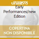 Early Performances/new Edition cd musicale di Janis Joplin