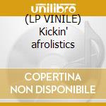 (LP VINILE) Kickin' afrolistics cd