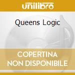 Queens Logic cd