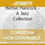Herbie Hancock - A Jazz Collection cd