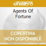 Agents Of Fortune cd