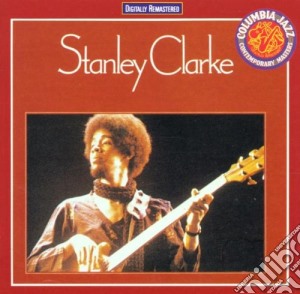 Stanley Clarke - Stanley Clarke cd musicale di Stanley Clarke