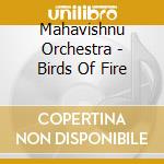 Mahavishnu Orchestra - Birds Of Fire cd