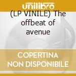 (LP VINILE) The offbeat of avenue lp vinile di Manhattan Transfer