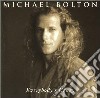 Michael Bolton - Everybody'S Crazy cd