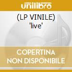(LP VINILE) 'live' cd