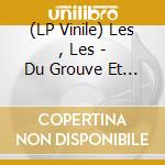 (LP Vinile) Les , Les - Du Grouve Et Des Souris vinile