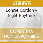 Lonnie Gordon - Night Rhythms cd musicale di Rhythms Night