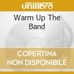 Warm Up The Band cd