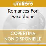 Romances For Saxophone cd