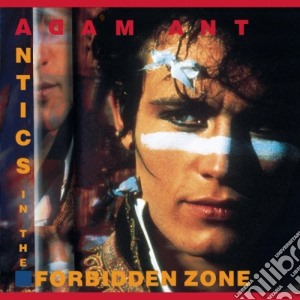 Adam Ant - Antics In The Forbidden Zone cd musicale di Adam Ant