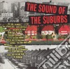 Sound Of The Suburbs (The) / Various cd