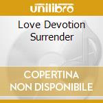 Love Devotion Surrender cd musicale di Santana