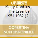 Marty Robbins - The Essential 1951 1982 (2 Cd) cd