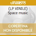 (LP VINILE) Space music lp vinile di Greatest Synthesiser