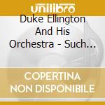Duke Ellington And His Orchestra - Such Sweet Thunder cd musicale di Duke Ellington