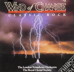 Wind Of Change: Classic Rock / Various cd musicale di Classical