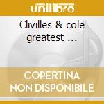 Clivilles & cole greatest ... cd
