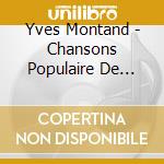 Yves Montand - Chansons Populaire De France